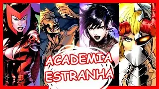 ACADEMIA ESTRANHA | MESTRES DA ESCOLA DE MAGIA DA MARVEL