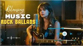 Soft Rock Love Mix &ndash; Beautiful Moments With You | Chill Night Music
