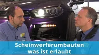 Scheinwerferumbauten - was ist erlaubt