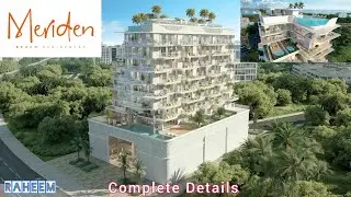 Meriden Beach Residences dubai islands Complete Details 