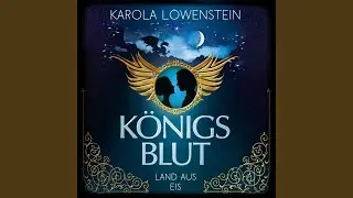 Kapitel 247 - Land aus Eis - K&ouml;nigsblut, Band 2