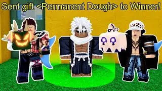 Highest Fruit You Spin Gets PERMANENT DOUGH.. (Blox Fruits)
