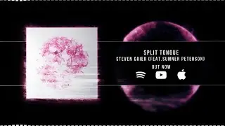 Split Tongue - Steven Grier (Feat.Sumner Peterson)