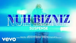 Suspense - Nuh Bizniz (Official Music Video)