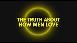 Men Fall in Love Differently Than Women &mdash; The Harsh Truth