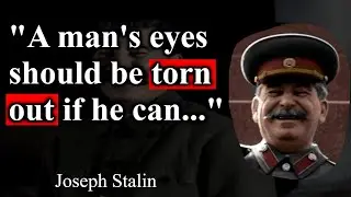 FRIGHTENING Joseph Stalin Quotes On Politics, Government, and Society | Life Changing Quotes