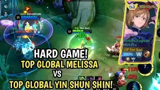 HARD GAME! GLOBAL MELISSA KETEMU PLAYER JAGO YSS! | BUILD MELISSA TERSAKIT 2024!