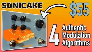 Sonicake Warped Dimension // Affordable Modulation Machine