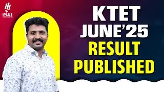 KTET June 2025 | Result Published..!