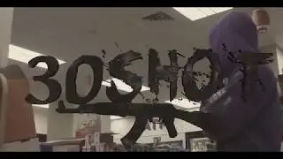 30SHOT - O.S.S. (OFFICIAL VIDEO)