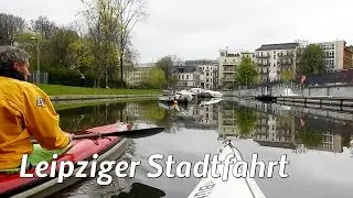 Leipzig vom Wasser aus erleben: 11. Leipziger Stadtrundfahrt im Kanu.