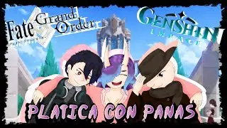 Charla con panas: Shu y Shu conoce a Anime Omega (Temas FGO Genshin y vida de stremer mal pagado XD)