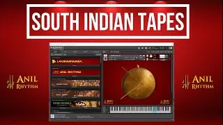 SOUTH INDIAN TAPES || RHYTHM KONTAKT || RHYTHM LOOPS || BY ANIL RHYTHM || HQ || 4K