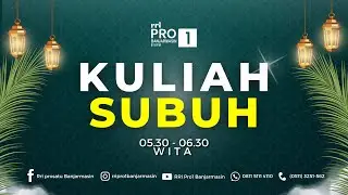 KULIAH SHUBUH - 
