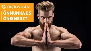# 15 Önmunka és önismeret