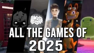 All the Games of 2025 🎮