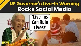 UP News: UP Governor Anandiben Patel Issues Warning On Live-In Relationships | Latest News