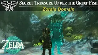 Secret Treasure Under the Great Fish Side Quest | Zelda, Tears of the Kingdom Guide