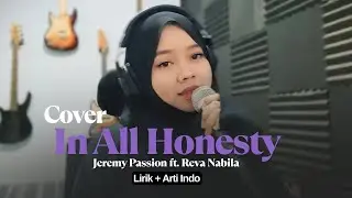 🎤 In All Honesty - Cover + Lirik & Terjemahan Bahasa Indonesia | Emotional Female Vocal