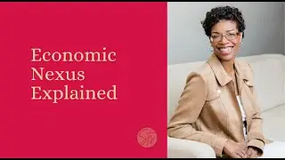 Economic Nexus Course: Learn Key Requirements (Promo Inside!)
