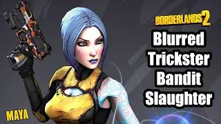 Borderlands 2: Blurred Trickster Maya vs Bandit Slaughter - Round 5