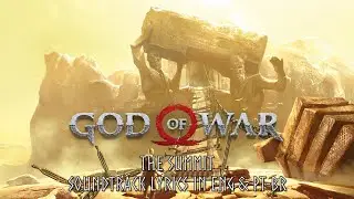The Summit | Soundtrack Lyrics in ENG & PT-BR | God of War | 4K 60FPS