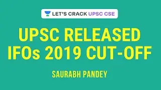 What will be the UPSC Prelims 2019 Cut-off? | IFOS Cut-off Released | Saurabh Pandey