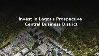 Invest in Lagos Prospective Central Business District.