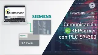 Comunicación KEPserver con TIA PORTAL| CURSO DE VISUAL STUDIO PARTE 1 | ICMA