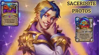 HEARTHSTONE SACERDOTE PROTOS: MAS MOLESTO QUE TU EX