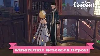 Windblume Research Report | Windblume quest | Windblume Festival | Genshin Impact Event