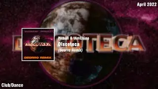 Pitbull & IAmChino - Discoteca (Deorro Remix)