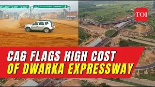 Dwarka Expressway-CAG Controversy: 'Rs 18 Cr/Km to Rs 250 Cr/Km, CAG flags &lsquo;Very High&rsquo; project Cost