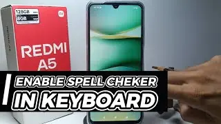 How To Enable Spell Checker In Keyboard On Redmi A5