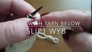 Slip 1 With Yarn Below. slip1 wyb