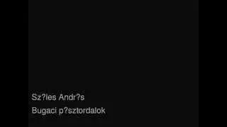 Széles András - Bugaci pásztordalok