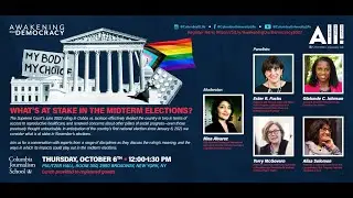 Awakening Our Democracy: What&rsquo;s At Stake in the Midterm Elections?