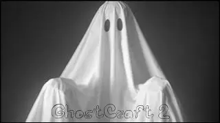 Снова GhostCraft