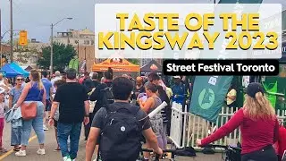 Taste of the Kingsway Street Festival Toronto 2023 #streetfestival #torontolife #torontowalk