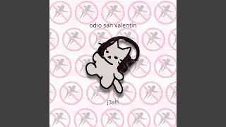 odio san valentin