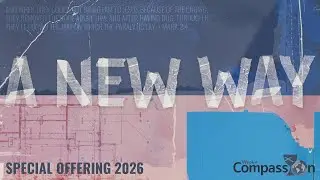 Special Offering 2026 :  A NEW WAY (English, with subtitles)