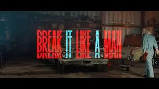 Harper Grace - Break It Like A Man (Official Lyric Video)