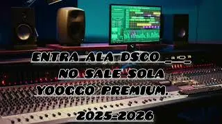 ENTRA A LA DISCO Y NO SALE SOLA | YOOGGO PREMIUM _FT_MELODICO LMC _(VISUALIZER)(2025-2026) 