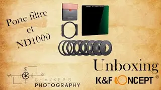 Unboxing : Porte filtre et ND1000 K&F Concept