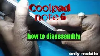 Coolpad note 6 how to open
