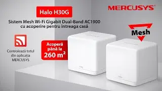 #DescoperaMercusys | Halo H30G: Sistem Mesh Wi-Fi 5 Dual-Band AC1300