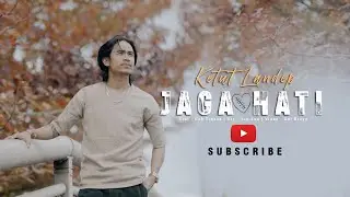 Landep Ketut - Jaga Hati ( Official Musik Video)