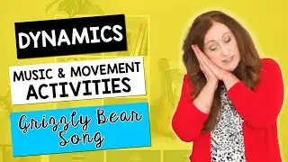 Music and Movement Activities to Show Dynamics with “Grizzly Bear”|| Music Teacher Lesson Tutorial