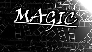 GD 2.113 | Magic - XImaPlayerX (Experimental Level)