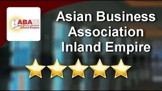Asian Business Association Inland Empire Corona Outstanding Five Star Review by Lea P.